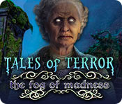Download Tales of Terror: The Fog of Madness game
