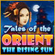 Download Tales of the Orient: The Rising Sun game