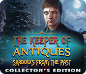 Download The Keeper of Antiques: Shadows From the Past Collector's Edition game