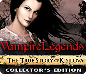 Download Vampire Legends: The True Story of Kisilova Collector's Edition game