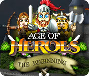 Download Age of Heroes: The Beginning game