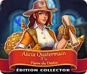 Download Alicia Quatermain et la Pierre du Destin Édition Collector game