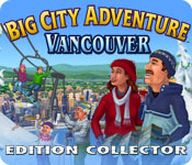 Download Big City Adventure: Vancouver Edition Collector game