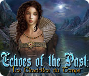Download Echoes of the Past: Les Citadelles du Temps game