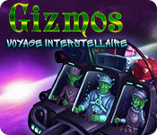 Download Gizmos: Voyage Interstellaire game