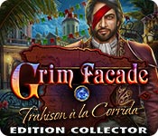 Download Grim Facade: Trahison à la Corrida Edition Collector game