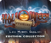Download Halloween Stories: Les Morts Oubliés Édition Collector game