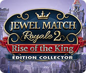 Download Jewel Match Royale 2: Rise of the King Édition Collector game