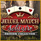 Download Jewel Match Solitaire Édition Collector game