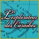 Download L'Explorateur des Caraïbes game