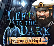 Download Left in the Dark: Personne à Bord game