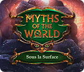 Download Myths of the World: Sous la Surface game