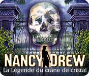 Download Nancy Drew: La Légende du Crâne de Cristal game