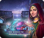 Download Reflections of Life: Meridiem Édition Collector game