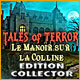 Download Tales of Terror: Le Manoir sur la Colline Edition Collector game