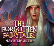 Download The Forgotten Fairy Tales: Le Monde de Spectra game