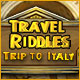 Download Travel Riddles: Trip To Italy game