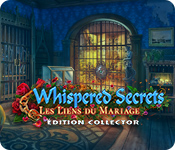 Download Whispered Secrets: Les Liens du Mariage Édition Collector game