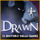 Download Drawn: Il sentiero delle ombre game