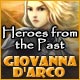 Download Heroes from the Past: Giovanna d'Arco game