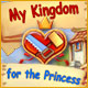 Download My Kingdom for the Princess game