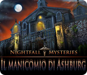 Download Nightfall Mysteries: Il manicomio di Ashburg game