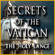 Download Secrets of the Vatican: The Holy Lance game