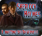 Download Sherlock Holmes Il mastino dei Baskerville game