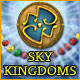 Download Sky Kingdoms game