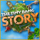 Download The Tiny Bang Story game