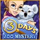 Download 3 Days: Zoo Mystery game