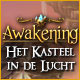 Download Awakening: Het Kasteel in de Lucht game